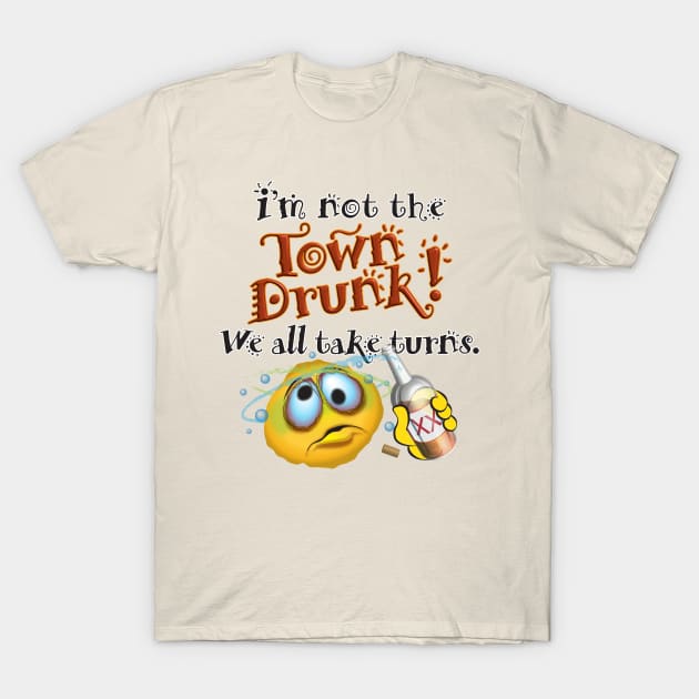 Town Drunk T-Shirt by NN Tease